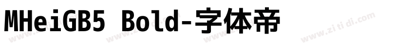 MHeiGB5 Bold字体转换